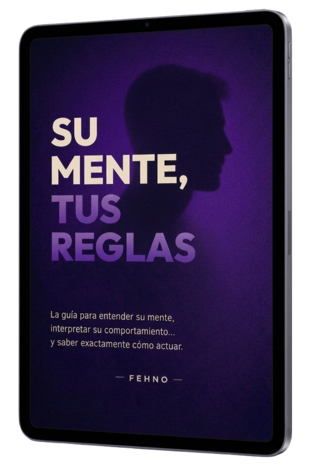 Su mente, tus reglas — ebook de Fehno